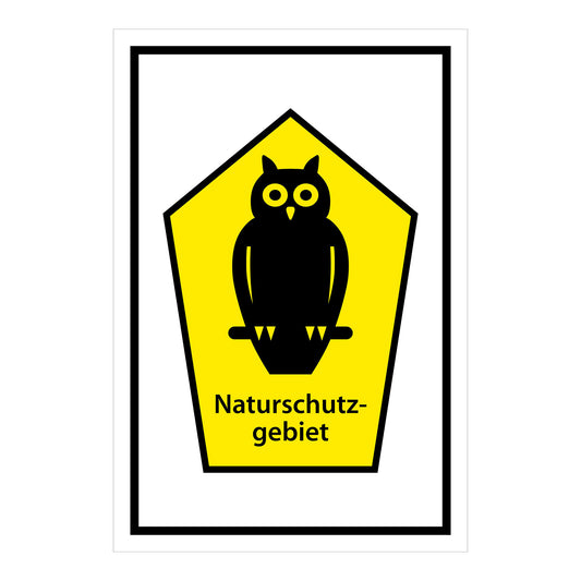Schild Naturschutzgebiet ‚Naturschutzgebiet‘ gelbes Schildmotiv mit schwarzer Eule auf weißem Hintergrund mit schwarzem Rand