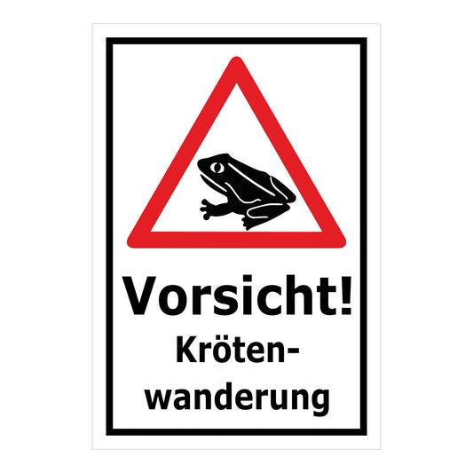 Schild Vorsicht Krötenwanderung ‚Vorsicht! Kröten-wanderung‘ weißer Hintergrund mit schwarzem Rand