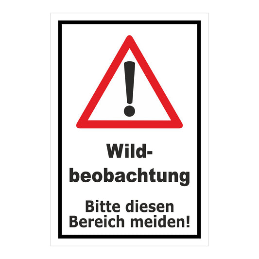 Schild Wildbeobachtung Bitte diesen Bereich meiden weißer Hintergrund mit schwarzem Rahmen
