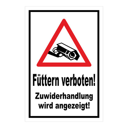 Schild Füttern verboten! Zuwiderhandlung wird angezeigt! in Weiß mit schwarzem Rand