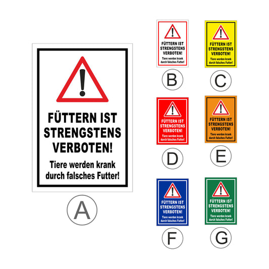 Übersichtsbild Schild Füttern strengstens verboten mit allen verfügbaren Farbvarianten