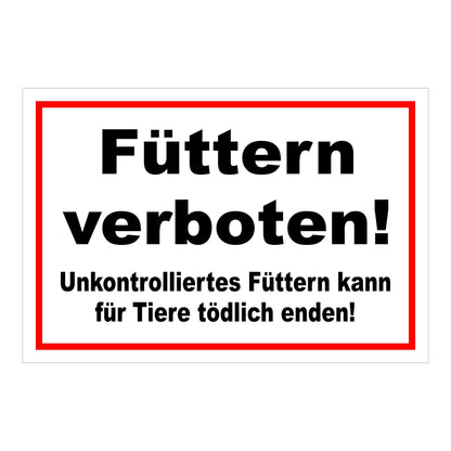 Schild Füttern verboten für Tiere in Weiß mit schwarzem Text und rotem Rand