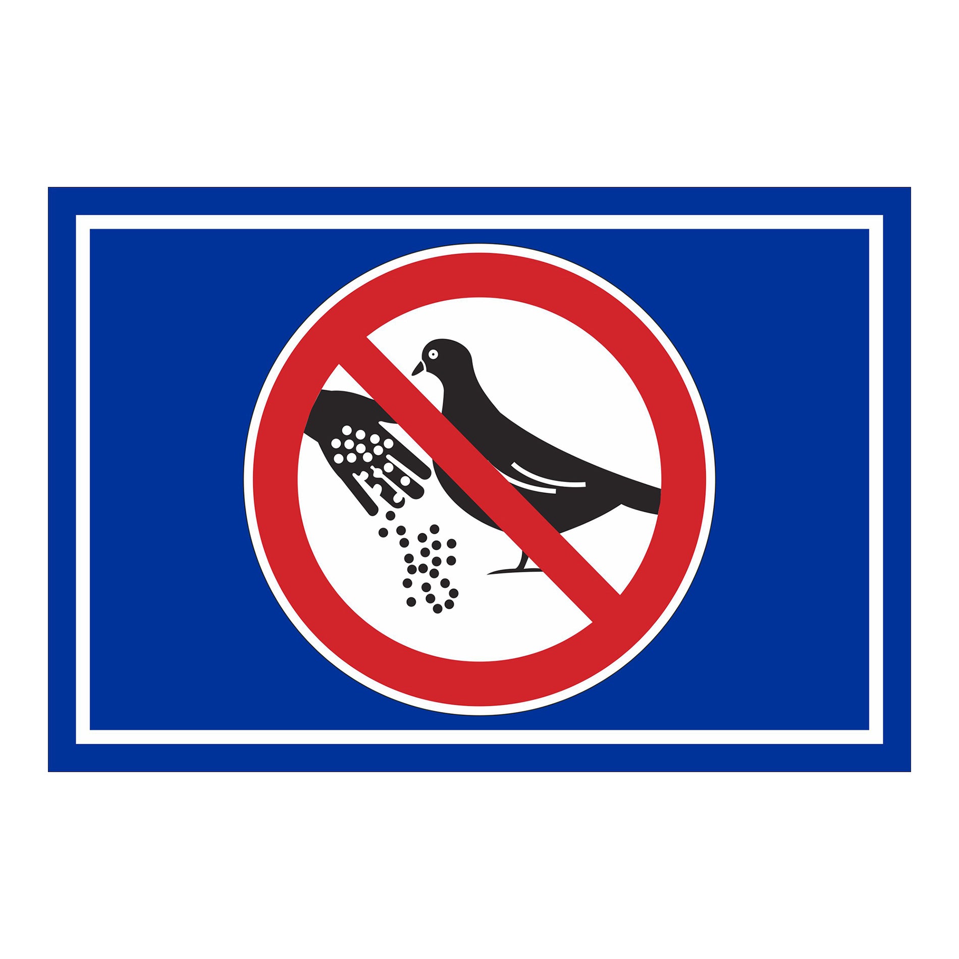 Schild Tauben nicht füttern Verbotsschild ‚Tauben nicht füttern‘ in Blau mit weißem Rand