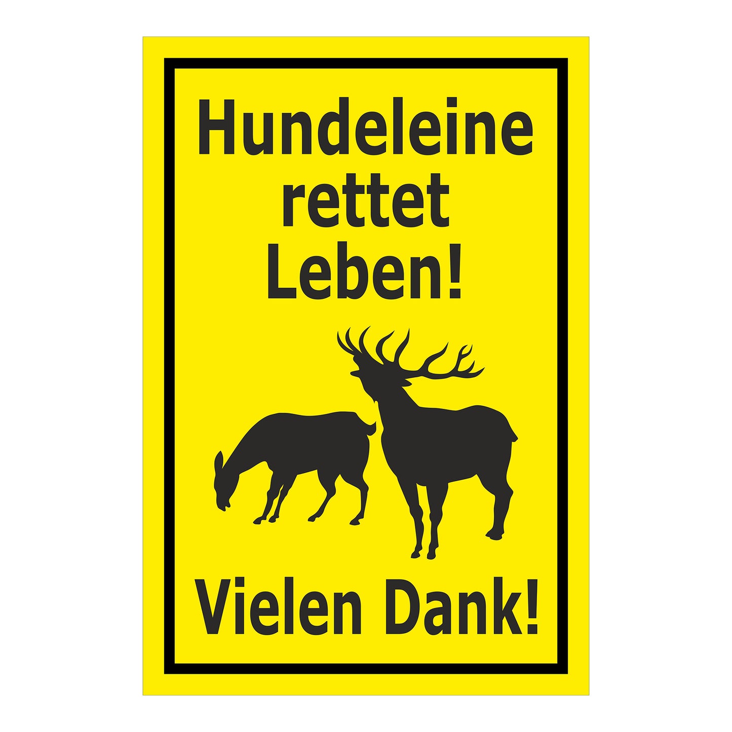 Schild Hundeleine rettet Leben – Vielen Dank