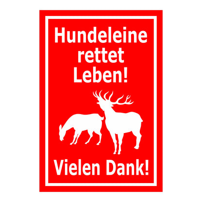 Schild Hundeleine rettet Leben – Vielen Dank