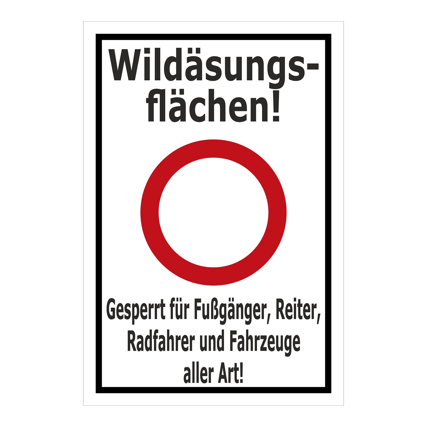 Hinweisschild Forst - Wildäsungsflächen - gesperrt