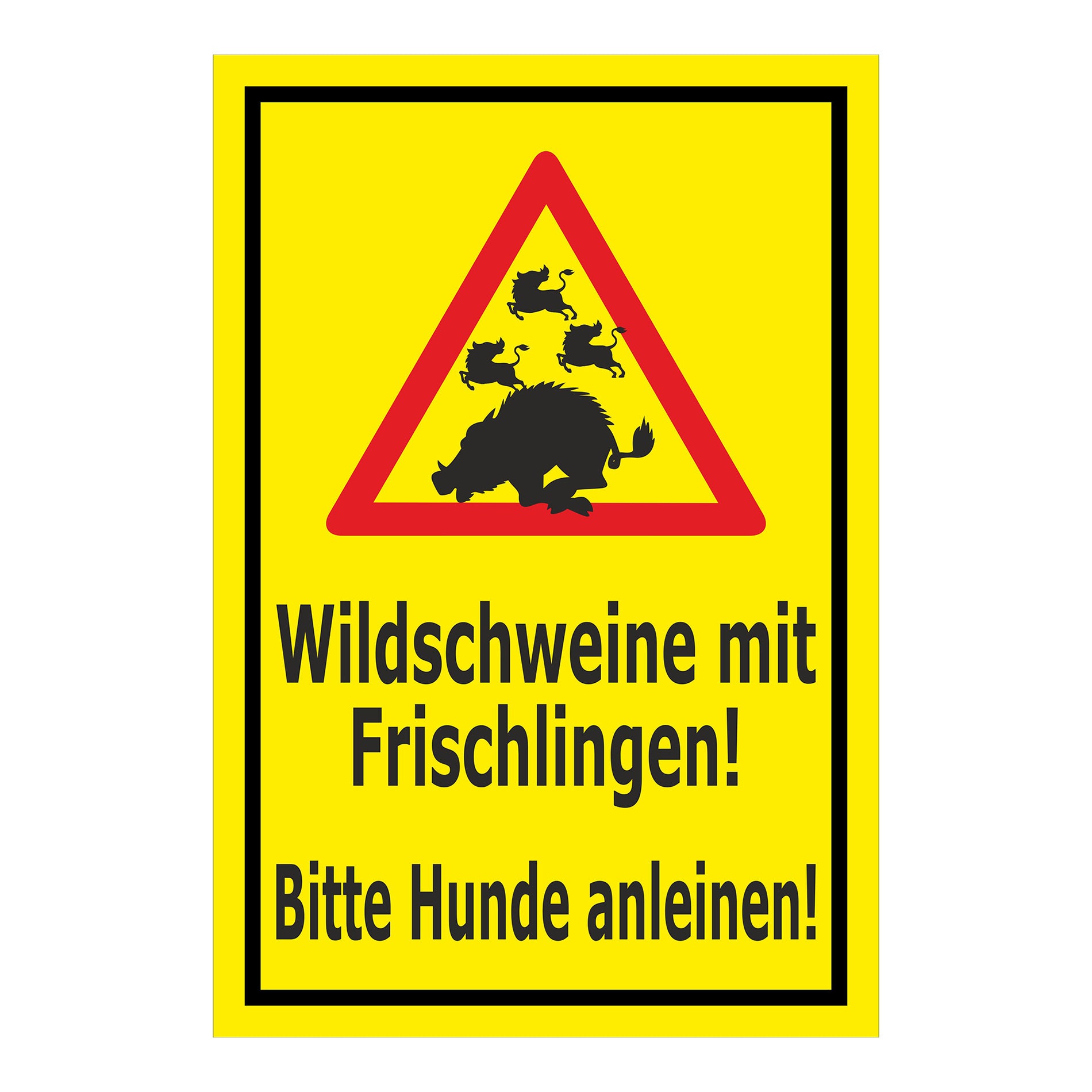 Schild Wildschweine mit Frischlingen – Bitte Hunde anleinen ‚Wildschweine mit Frischlingen! Bitte Hunde anleinen!‘ in gelb-schwarz