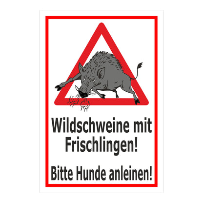 Schild Wildschweine mit Frischlingen – Bitte Hunde anleinen ‚Wildschweine mit Frischlingen! Bitte Hunde anleinen!‘ in weiß mit rotem Rand