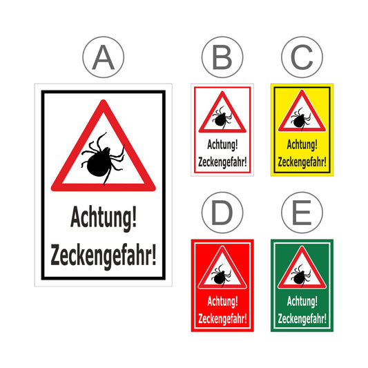 Übersichtsbild Schild Achtung – Zeckengefahr Warnhinweis ‚Achtung! Zeckengefahr!‘ mit allen verfügbaren Farb- und Materialvarianten