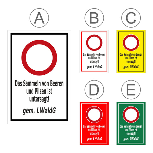 Verkehrszeichen Symbol roter Ring Zeichen 250 mit Text Sammeln von Beeren und Pilzen untersagt gemäß LWaldG