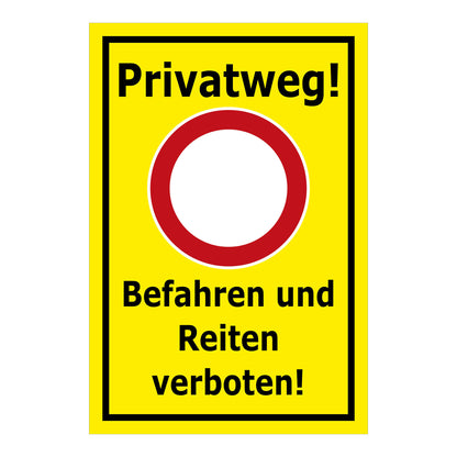 Schild Privatweg Befahren und Reiten verboten in gelb
