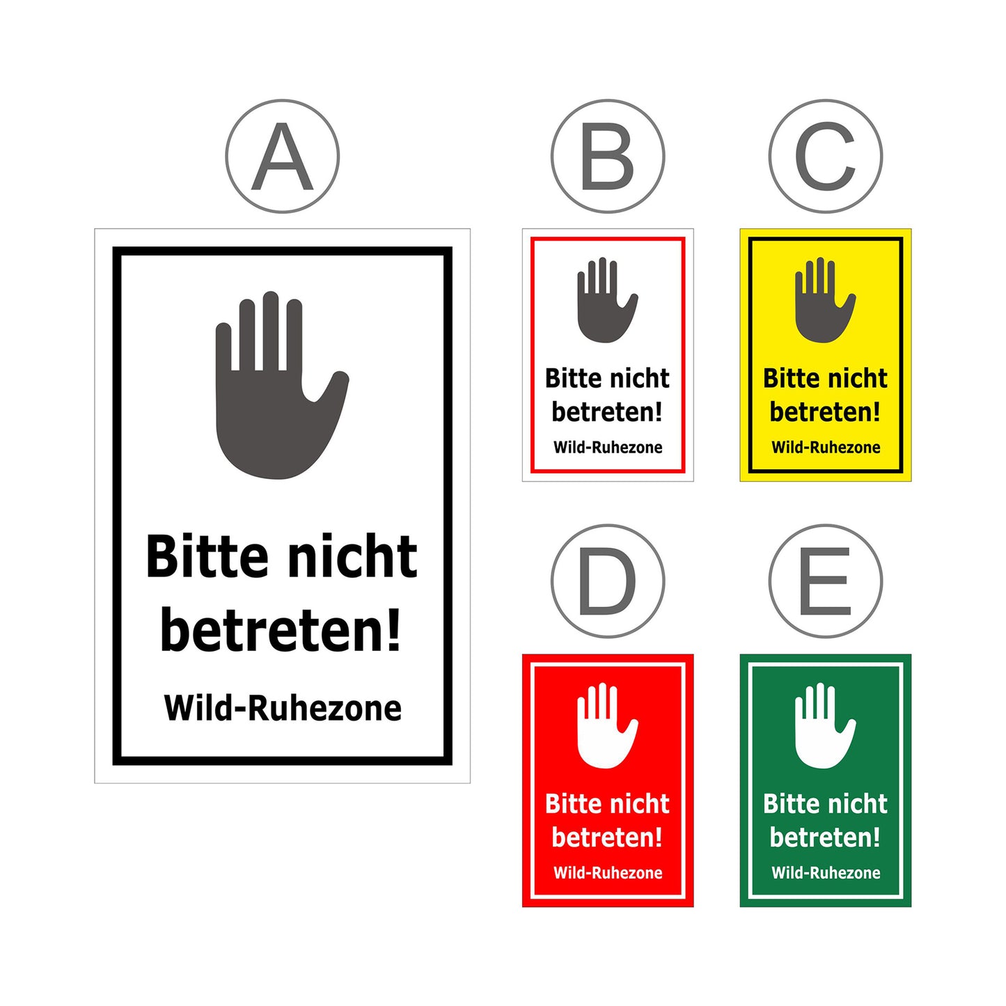 Übersichtsbild Schild Bitte nicht betreten – Wild-Ruhezone Hinweis ‚Bitte nicht betreten! Wild-Ruhezone‘ mit allen verfügbaren Farb- und Materialvarianten
