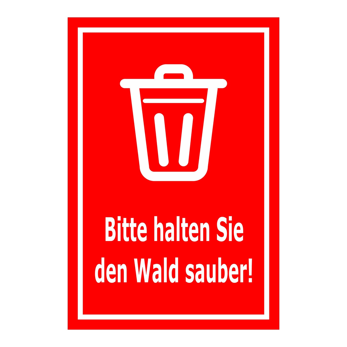 Schild Bitte halten Sie den Wald sauber – Hinweisschild mit Abfallpiktogramm „Bitte halten Sie den Wald sauber!“ in rot mit weißem Rand