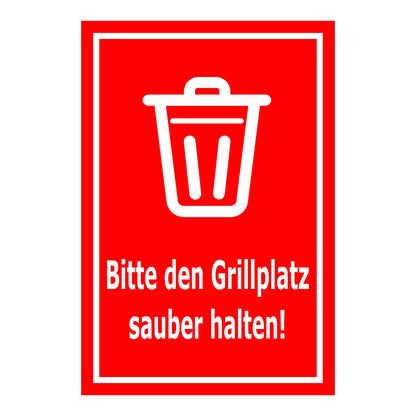 Schild Bitte den Grillplatz sauber halten – Hinweisschild mit Abfallpiktogramm „Bitte den Grillplatz sauber halten!“ in rot mit weißem Rand