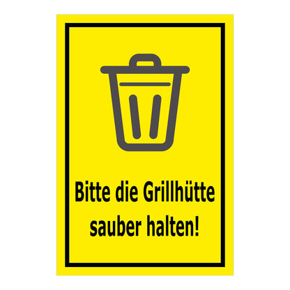 Schild Grillhütte sauber halten – Bitte beachten ‚Bitte die Grillhütte sauber halten!‘ in gelb mit schwarzem Symbol und schwarzem Rahmen