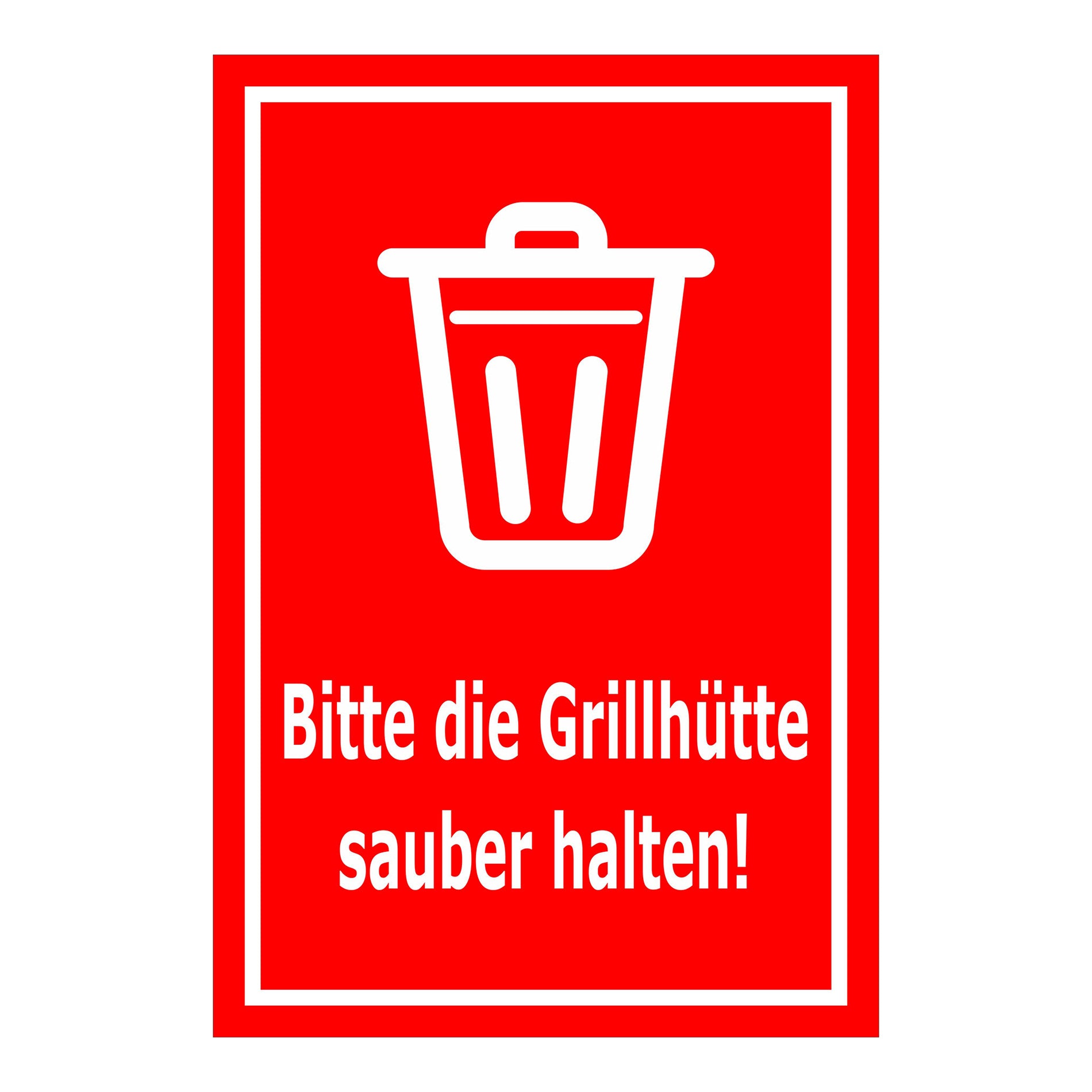 Schild Grillhütte sauber halten – Bitte beachten ‚Bitte die Grillhütte sauber halten!‘ in rot mit weißem Symbol und weißem Rahmen