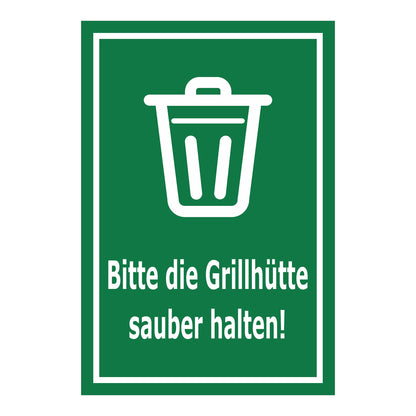 Schild Grillhütte sauber halten – Bitte beachten ‚Bitte die Grillhütte sauber halten!‘ in grün mit weißem Symbol und weißem Rahmen