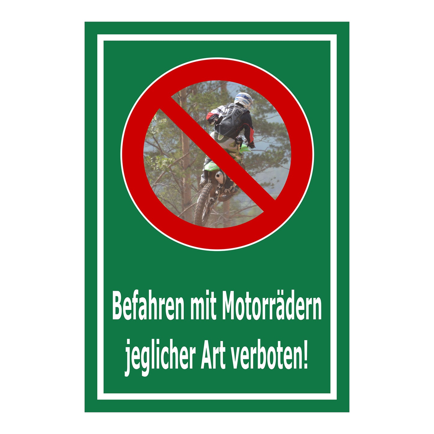 Schild Befahren mit Motorrädern verboten – jeglicher Art in grünem Hintergrund