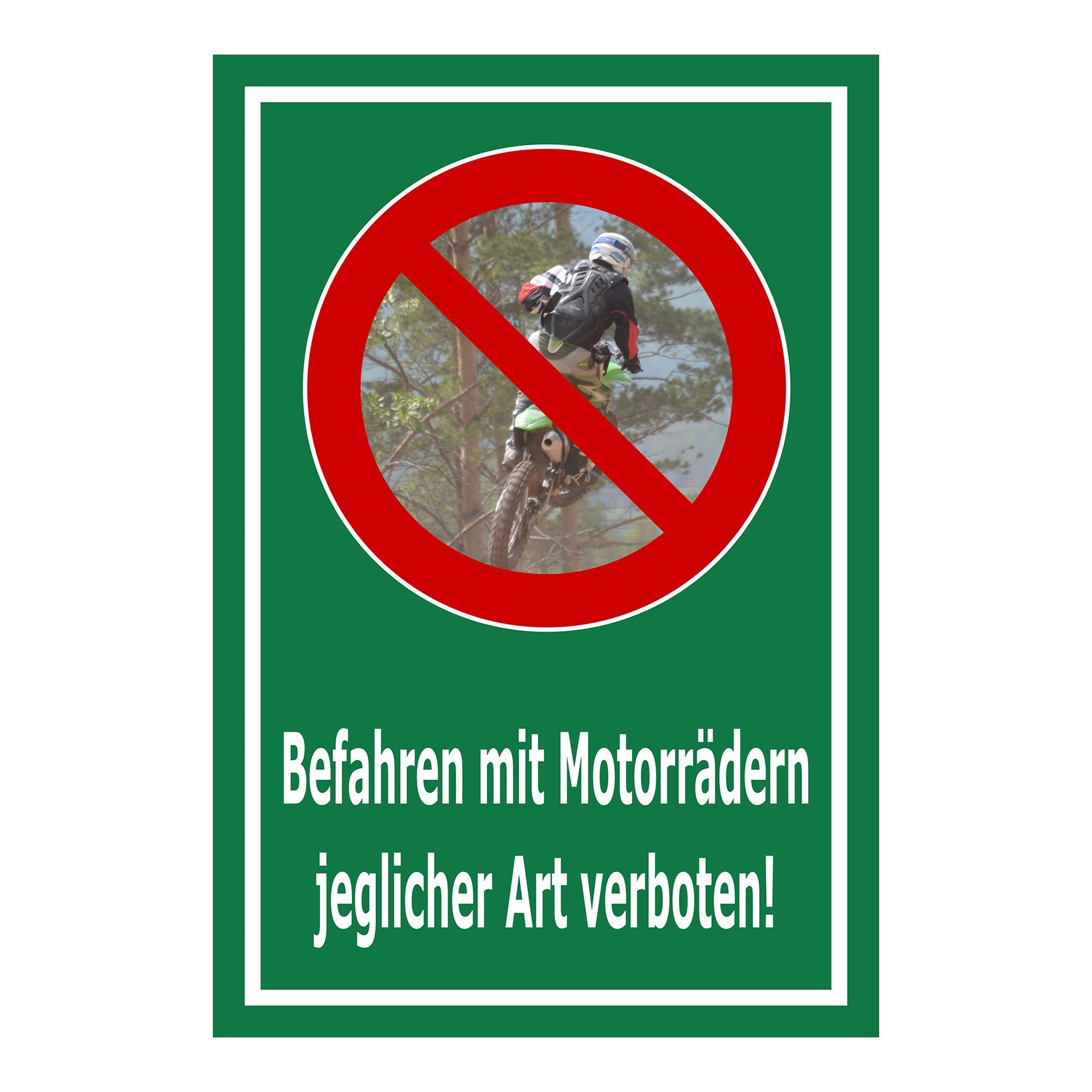 Schild Befahren mit Motorrädern verboten – jeglicher Art in grünem Hintergrund