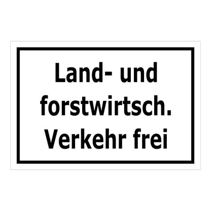 Schild Land- und forstwirtschaftlicher Verkehr frei in weißer Ausführung mit schwarzem Rand und schwarzer Schrift