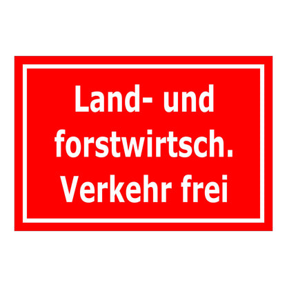 Schild Land- und forstwirtschaftlicher Verkehr frei in roter Ausführung mit weißer Schrift und weißem Rand