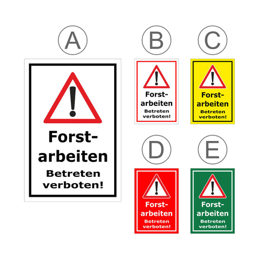 Übersichtsbild Schild Forstarbeiten – Betreten verboten Warnhinweis ‚Forstarbeiten Betreten verboten!‘ mit allen verfügbaren Farb- und Materialvarianten