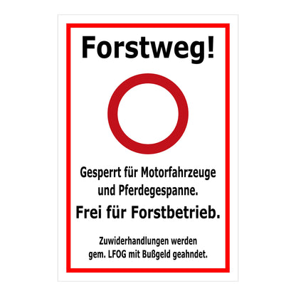 Forstweg-Schild - Frei für Forstbetrieb - mit Verbotszeichen und allen Farbvarianten - weiß mit rotem Rahmen