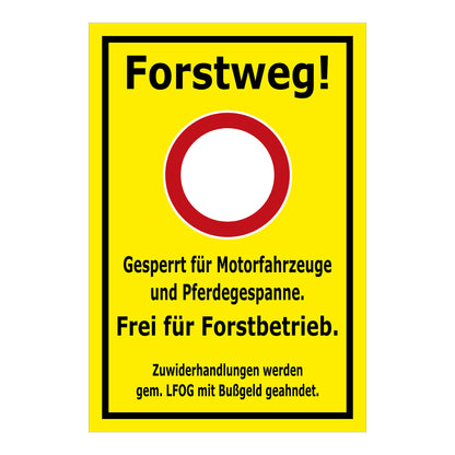 Forstweg-Schild - Frei für Forstbetrieb - mit Verbotszeichen und allen Farbvarianten - gelb mit schwarzem Rahmen