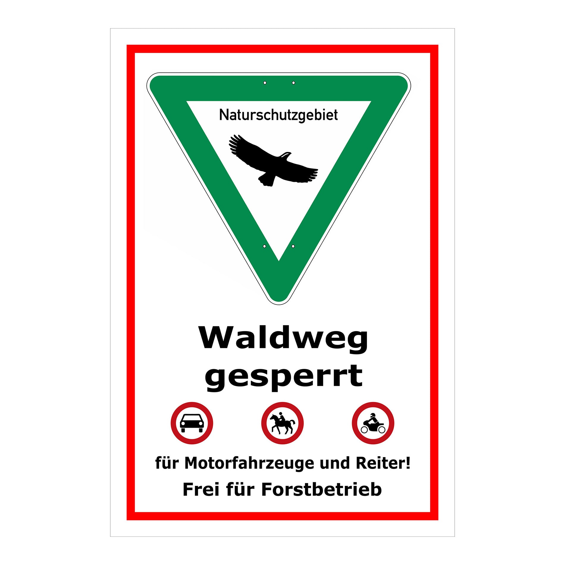 Schild Waldweg gesperrt Naturschutzgebiet weiß mit rotem Rand
