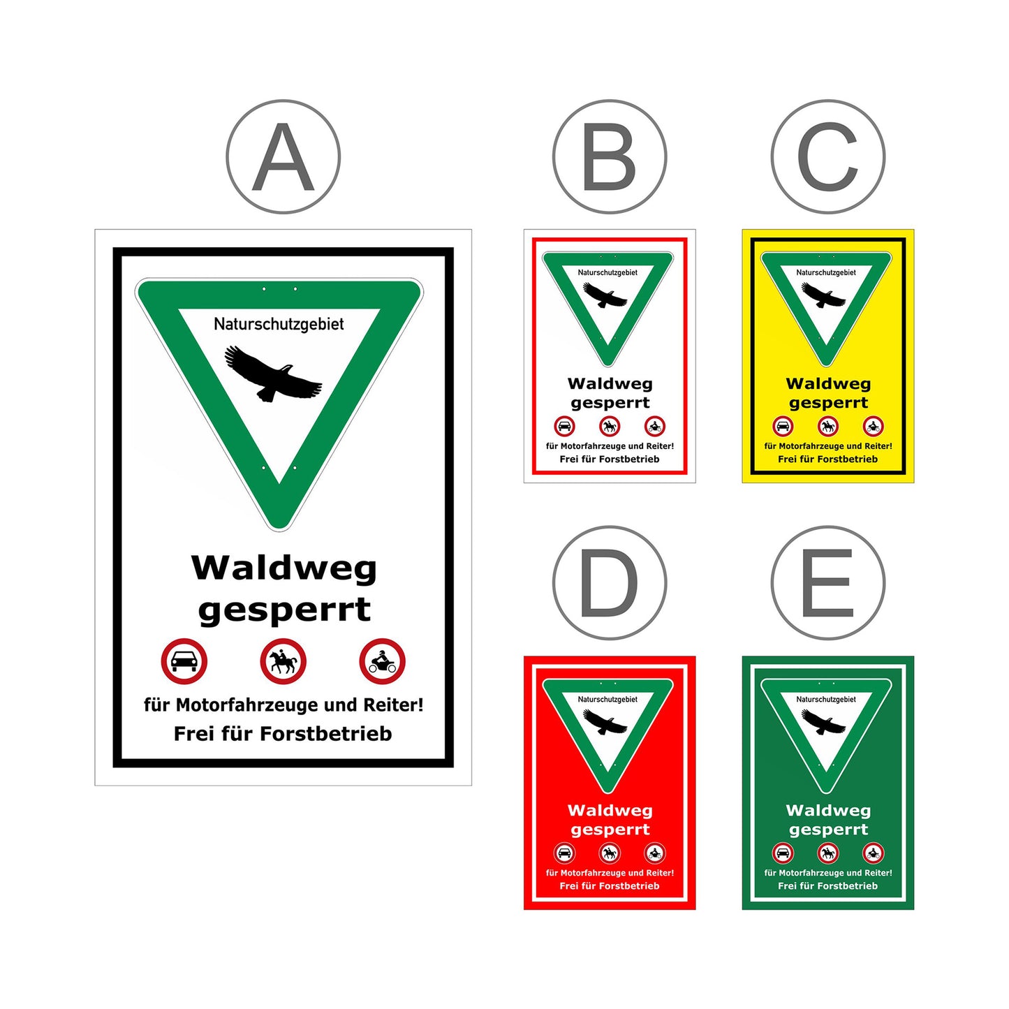 Übersichtsbild Schild Waldweg gesperrt im Naturschutzgebiet mit allen Farb- und Materialvarianten