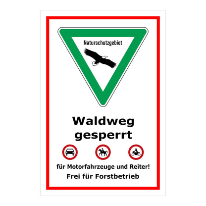 Schild Naturschutzgebiet Waldweg gesperrt in weiß mit rotem Rahmen