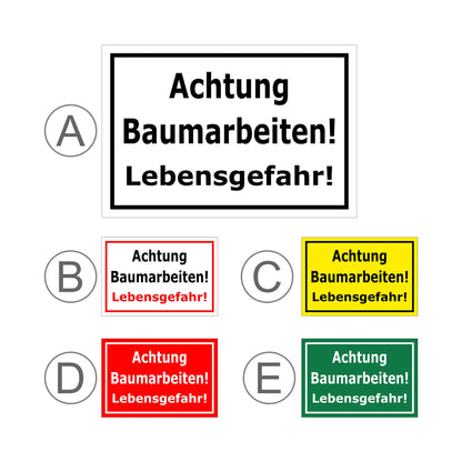 Übersichtsbild Schild Achtung Baumarbeiten Lebensgefahr Warnhinweis mit allen verfügbaren Farbvarianten