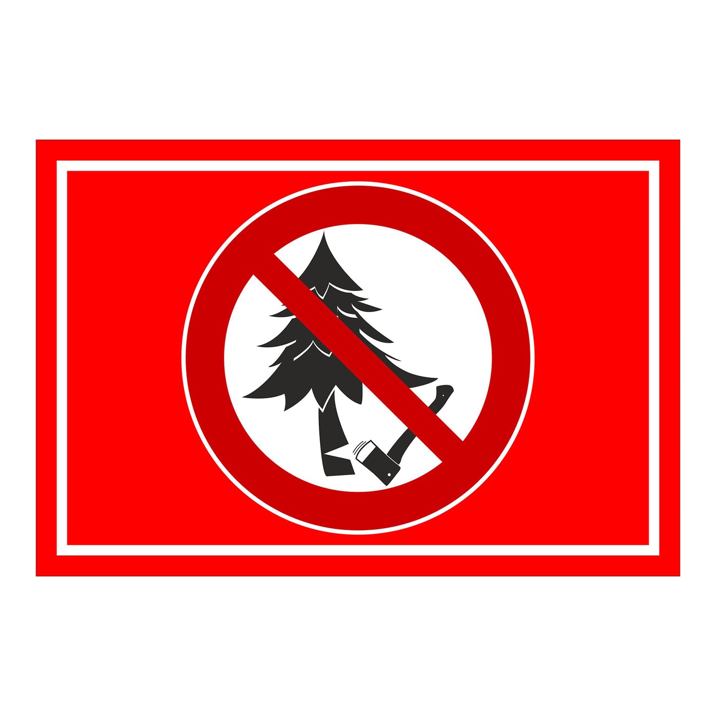 Schild Baum fällen verboten ‚Baum fällen verboten‘ mit rotem Hintergrund