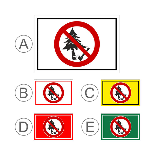 Übersichtsbild Schild Baum fällen verboten ‚Baum fällen verboten‘ mit allen verfügbaren Farbvarianten