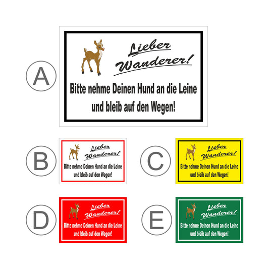 Übersichtsbild Schild Lieber Wanderer ‚Bitte nehme Deinen Hund an die Leine und bleib auf den Wegen!‘ mit Farbvarianten