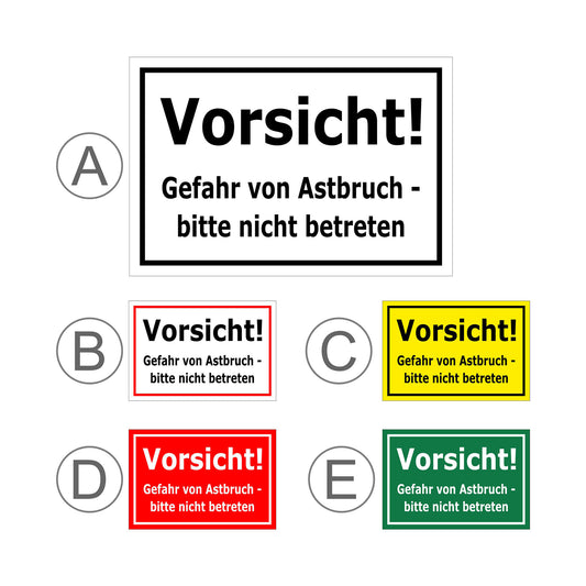 Übersichtsbild Schild Vorsicht Gefahr von Astbruch bitte nicht betreten mit allen verfügbaren Farbvarianten