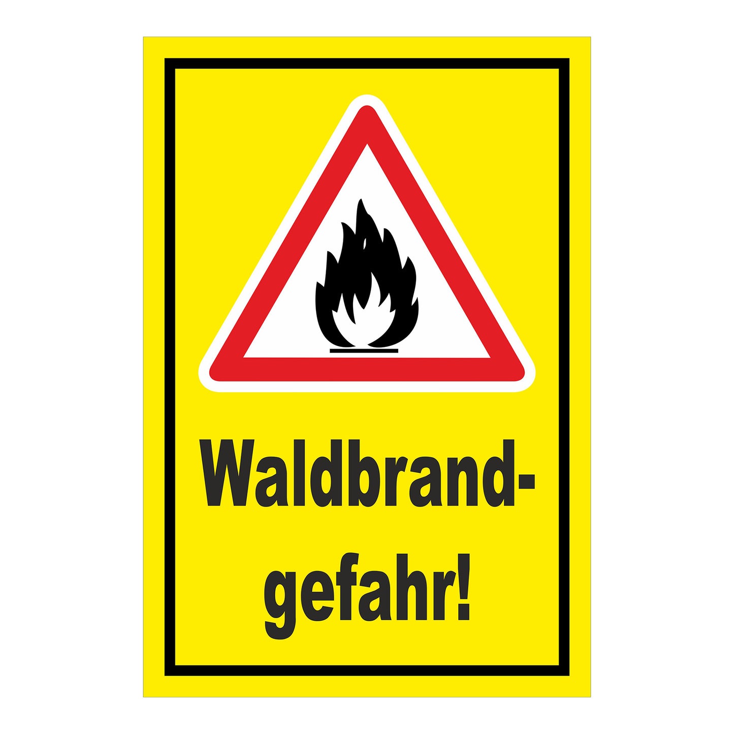 Schild Waldbrandgefahr Warnhinweis ‚Waldbrand-gefahr!‘ gelber Hintergrund mit schwarzem Rand