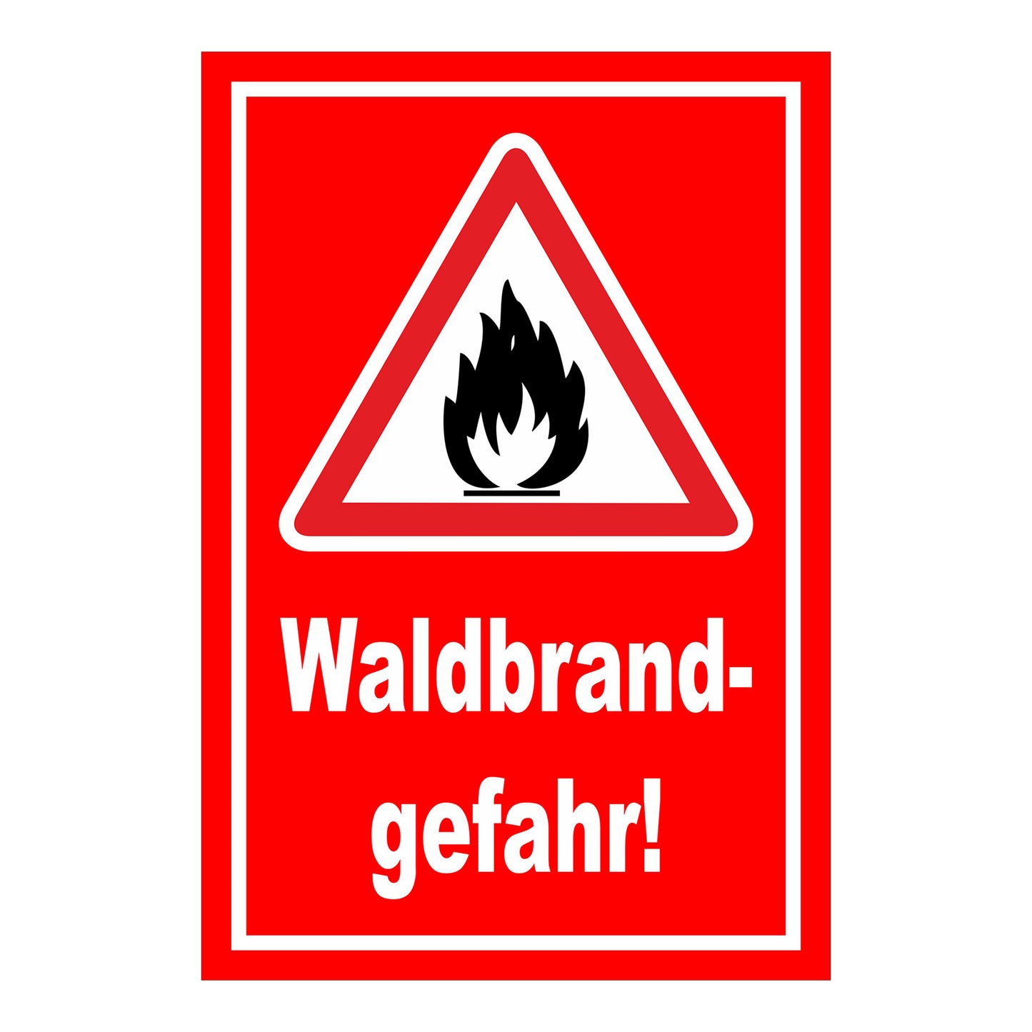 Schild Waldbrandgefahr Warnhinweis ‚Waldbrand-gefahr!‘ roter Hintergrund mit weißer Schrift