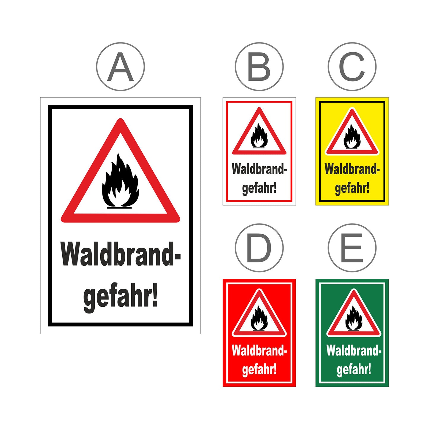 Übersichtsbild Schild Waldbrandgefahr Warnhinweis ‚Waldbrand-gefahr!‘ mit allen verfügbaren Farbvarianten