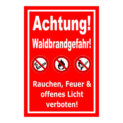 Schild Achtung Waldbrandgefahr Rauchen Feuer verboten in Rot