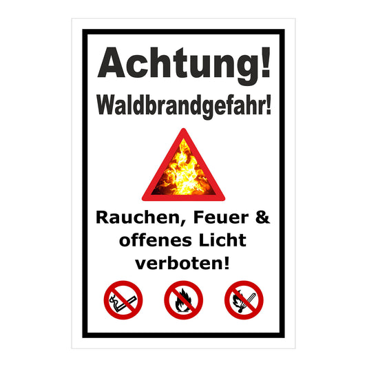 Schild Achtung Waldbrandgefahr Rauchen Feuer verboten mit weißem Hintergrund und schwarzem Rand