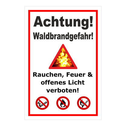 Schild Achtung Waldbrandgefahr Rauchen Feuer verboten mit weißem Hintergrund und rotem Rand