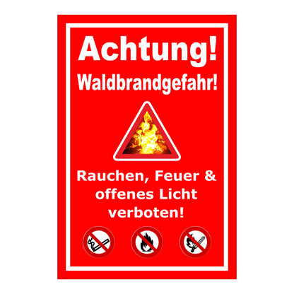 Schild Achtung Waldbrandgefahr Rauchen Feuer verboten mit rotem Hintergrund
