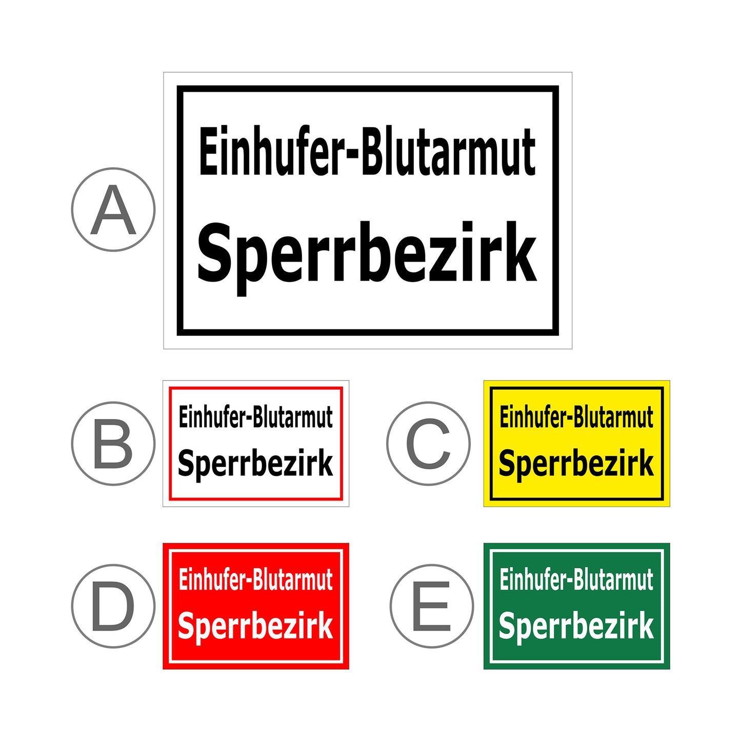 Übersichtsbild Schild Einhüfer-Blutarmut Sperrbezirk mit allen verfügbaren Farbvarianten