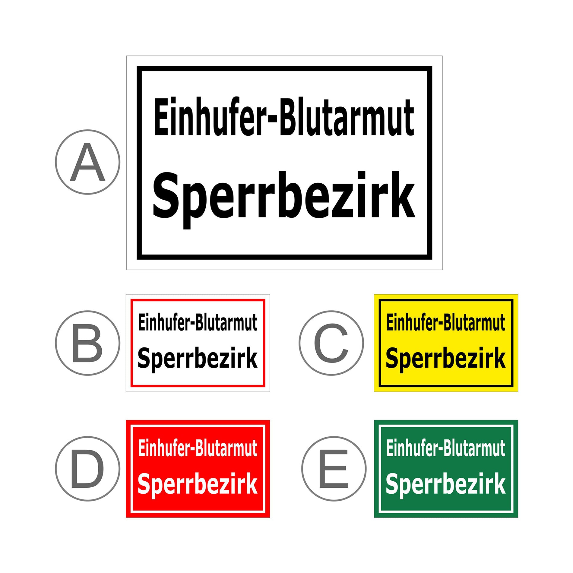 Übersichtsbild Schild Einhüfer-Blutarmut Sperrbezirk mit allen verfügbaren Farbvarianten
