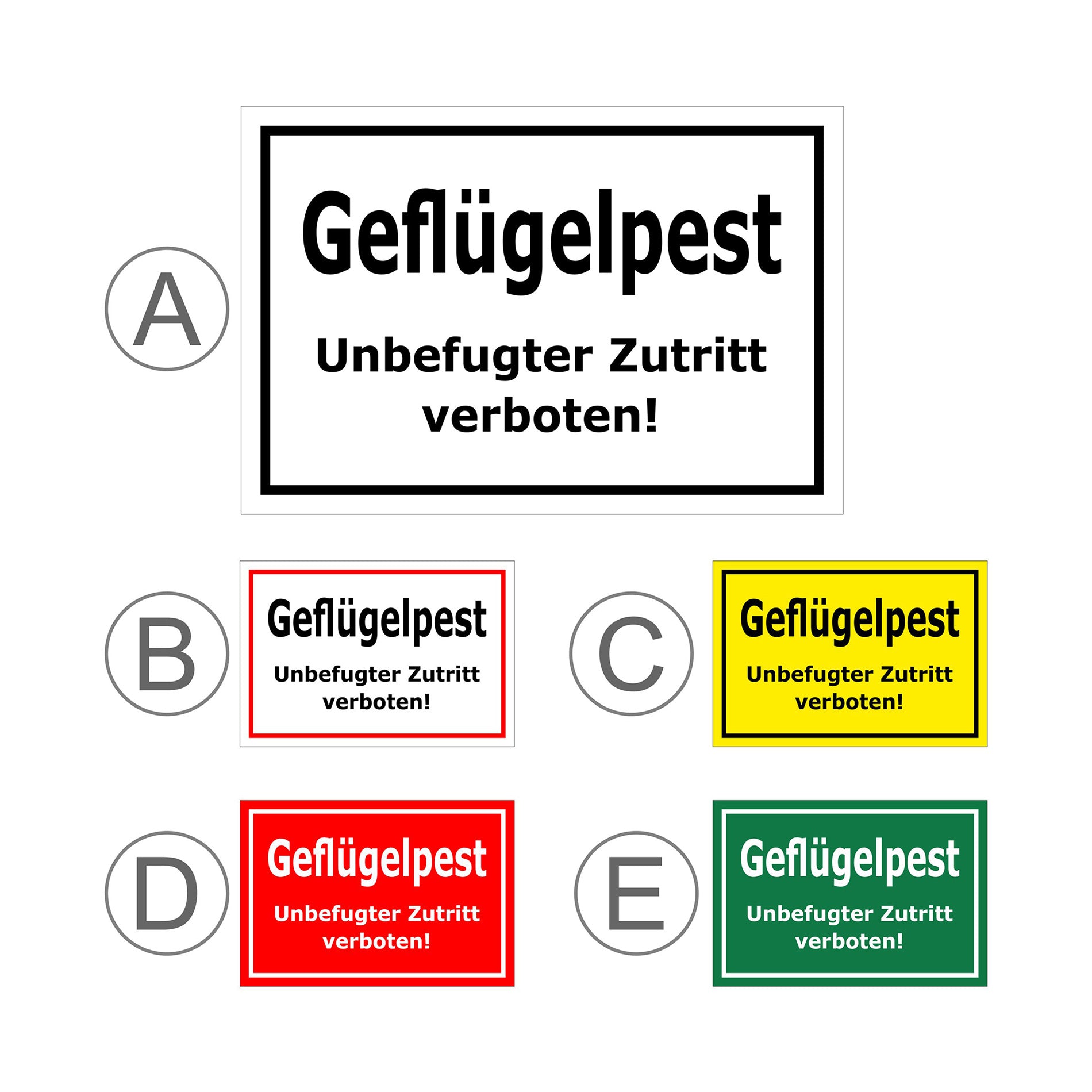 Übersichtsbild Schild Geflügelpest Unbefugter Zutritt verboten mit allen verfügbaren Farbvarianten