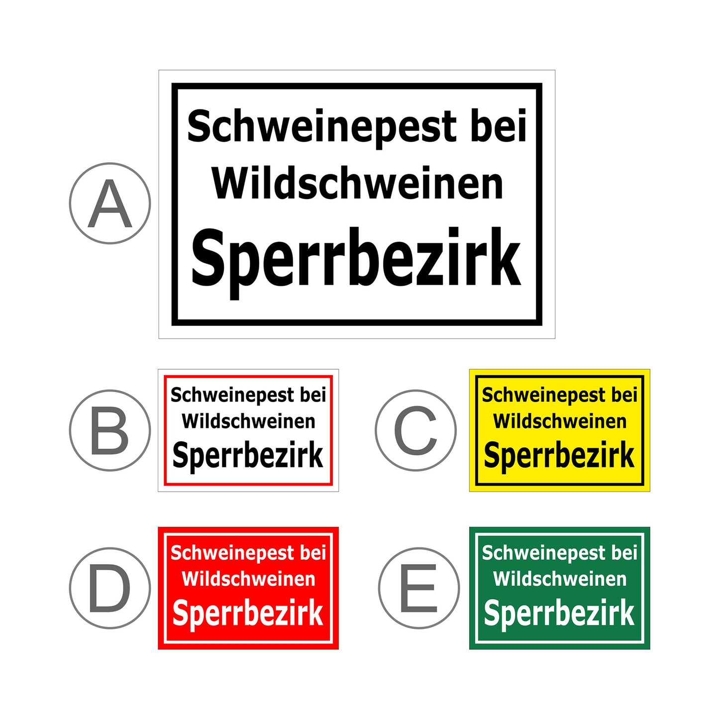 Übersichtsbild Schild Schweinepest bei Wildschweinen Sperrbezirk mit allen verfügbaren Farbvarianten