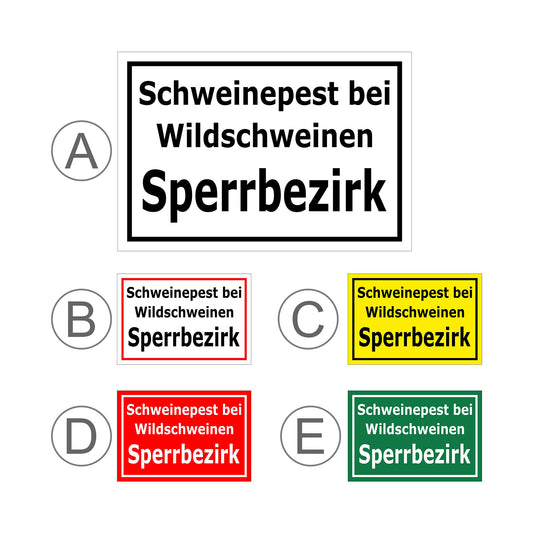 Übersichtsbild Schild Schweinepest bei Wildschweinen Sperrbezirk mit allen verfügbaren Farbvarianten