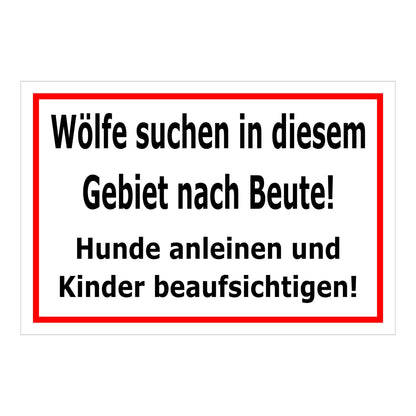 Schild Wolfswarnung Hunde anleinen Kinder beaufsichtigen Hinweis weiß mit rotem Rand