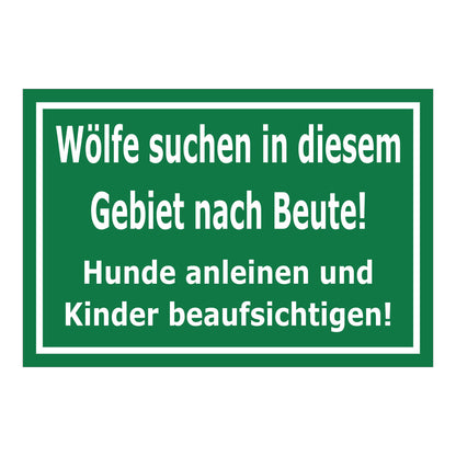 Schild Wolfswarnung Hunde anleinen Kinder beaufsichtigen Hinweis grün mit weißer Schrift